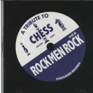 Various - A Tribute To Chess - Rock Men Rock Vol.6 (CD)