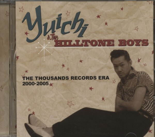 Yuichi Boys & The Hilltone - The Thousands Records Era 2000-2005 (CD)