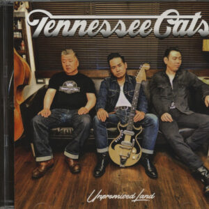 Tennessee Cats - Unpromised Land (CD)