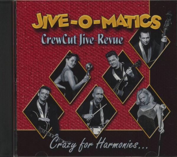 Jive-O-Matics - Crew Cut Jive Revue - Crazy For Harmonies... (CD)