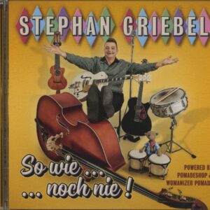 Stephan Griebel - So Wie... ... Noch Nie ! (CD)