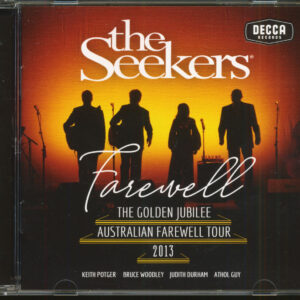 The Seekers - Farewell - The Golden Jubilee Australian Farewell Tour 2013 (CD)