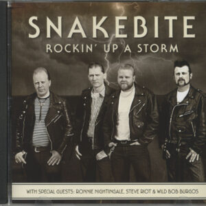 Snakebite - Rockin' Up A Storm