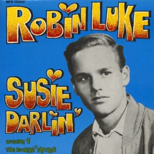 Robin Luke - Susie Darlin - The Rockin' Fifties Vol.1 (LP)