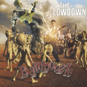 Bamboozle - The Lowdown - Fujiama Mama (7inch