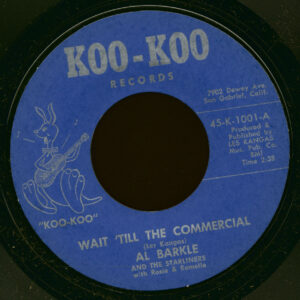 Al Barkle - Wait 'Till The Commercial - The Signal (7inch