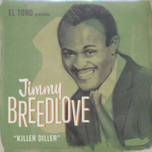 Jimmy Breedlove - Killer Diller (7inch