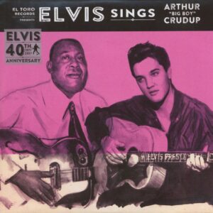 Elvis Presley - Elvis Sings Arthur 'Big Boy' Crudup (7inch