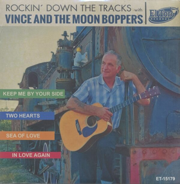 Vince And The Moon Boppers - Rockin' Down The Tracks (7inch