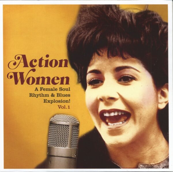 Various - Action Women Vol.1 - A female Soul Rhythm&Blues Explosion! (7inch