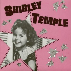 Shirley Temple - On The Good Ship Lollypop 7inch