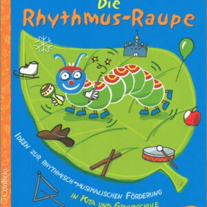 Lehrbuch Die Rhythmus-Raupe