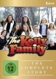 The Kelly Family - The Complete Story [DVD]