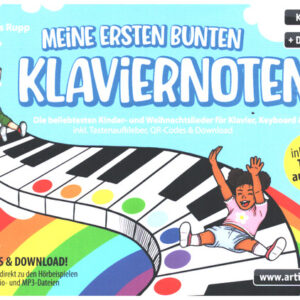 Schule für Klavier Meine ersten bunten Klaviernoten!