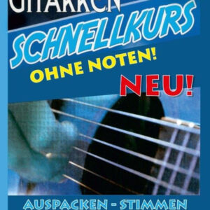 Schule für Gitarre Gitarren Schnellkurs