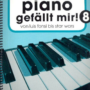 Spielbuch Piano gefällt mir! Band 8