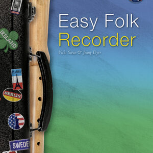 Spielbuch für Sopranblockflöte Easy Folk Recorder