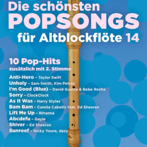 Sammelband für Altblockflöte Die schönsten Popsongs für Altblockflö...