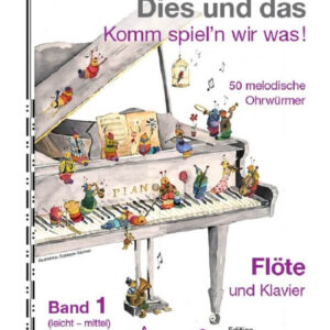 Dies und das - Etüdenspaß Band 1