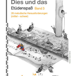 Dies und das - Etüdenspaß Band 3