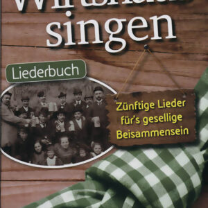 Liederbuch Wirtshaussingen 2