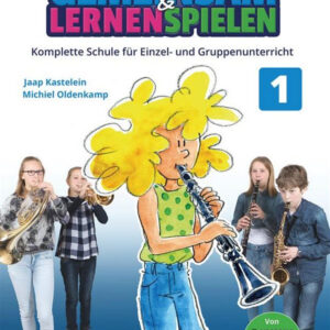 Schule für Klarinette Gemeinsam lernen & spielen 1