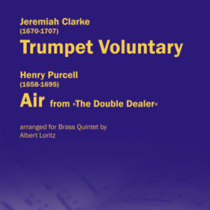 Quintett Trumpet voluntary (Clarke) and Air (Purcell)