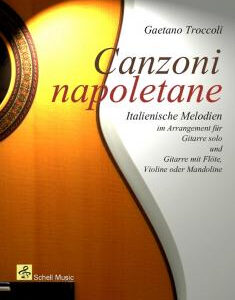 Solos für Gitarre Canzoni Napoletane