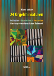 Spielbuch für Orgel Orgelminiaturen