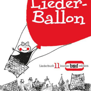 Liederbuch Liederballon - Liederbuch 11