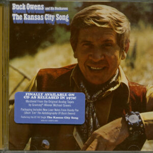 Buck Owens & The Buckaroos - The Kansas City Song (CD)