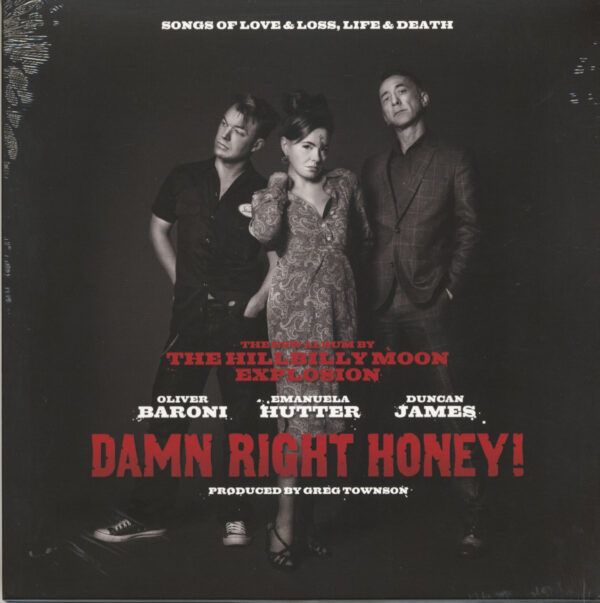 The Hillbilly Moon Explosion - Damn Right Honey! Songs Of Love And Loss