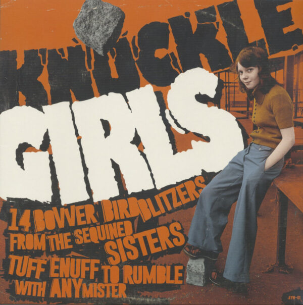 Various - Knuckle Girls - 14 Bovver Blitzers From Sequined Sisters Tuff Enuff To Rumble With Any Mister (LP)