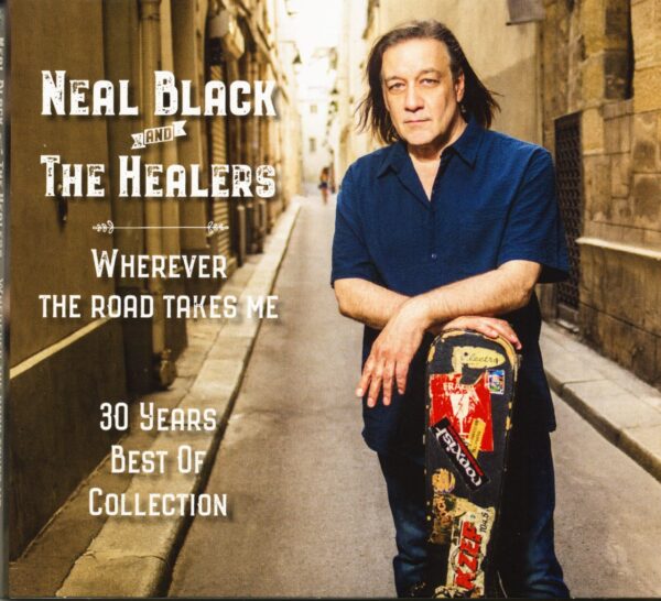 Neal Black & The Healers - Wherever The Road Takes Me (2-CD)