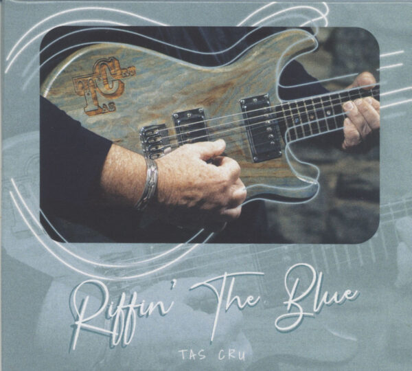 TAS CRU - Riffin' The Blue (CD)