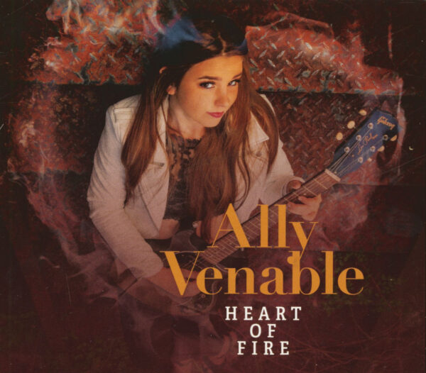 Ally Venable - Heart Of Fire (CD)