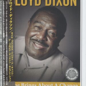 Floyd Dixon - Time Brings About A Change - Celebrating The Legends (CD + 3-DVD Japan)