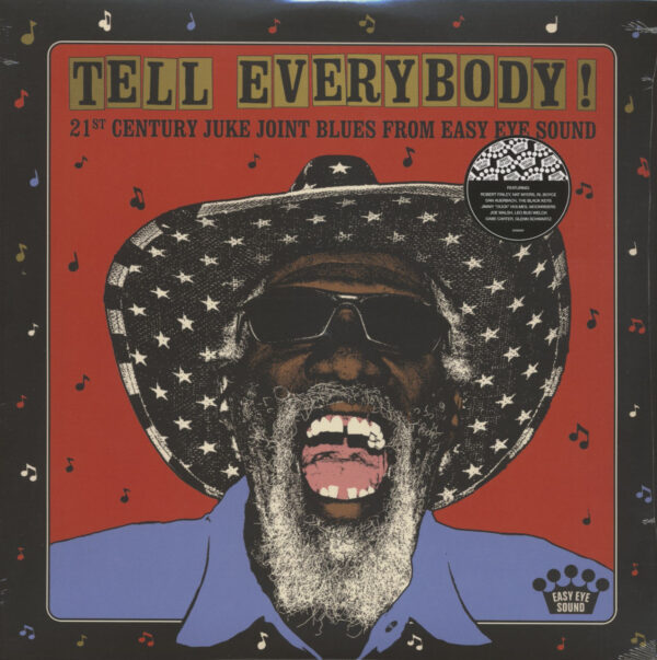 Various - Tell Everybody! - 21st Century Juke Joint Blues From Easy Eye Sound (LP)