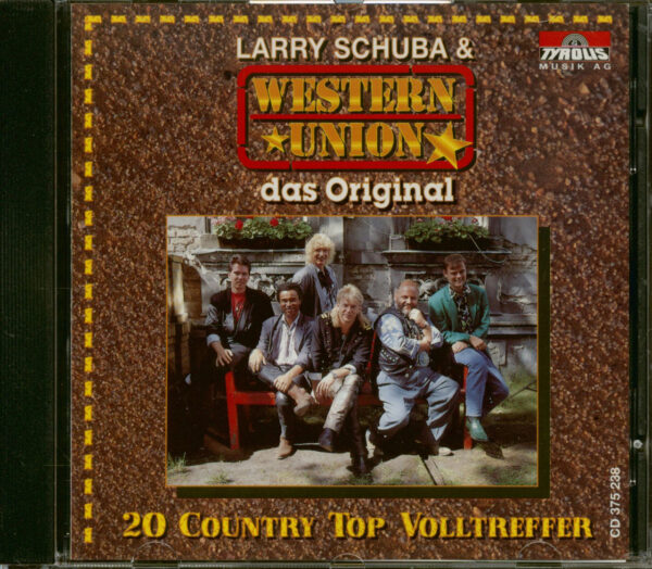 Larry Schuba & Western Union - 20 Country Top Volltreffer (CD)