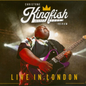 Christone 'Kingfish' Ingram - Live In London (2-CD)