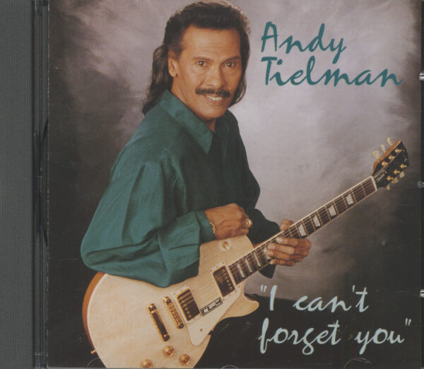 Andy Tielman - I Can't Forget You (CD)