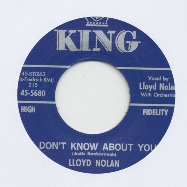 Lloyd Nolan - Tusi-Tusi-Ou-Wa-Wee - I Don’t Know About You (7inch