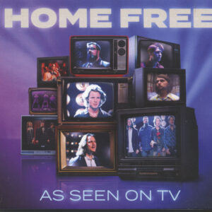 Home Free - As Seen On TV (CD)