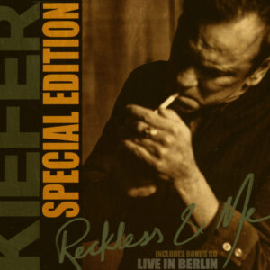 Kiefer Sutherland - Reckless & Me - Special Edition (2-CD)