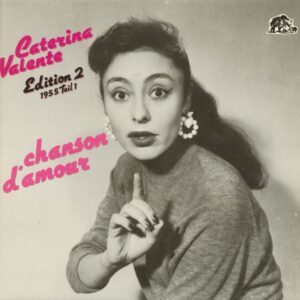 Caterina Valente - Chanson D'amour - Caterina Valente Edition 2 (LP)