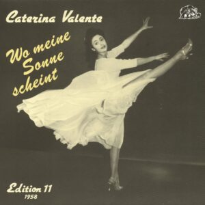 Caterina Valente - Wo meine Sonne scheint - Caterina Valente Edition 11 (LP)