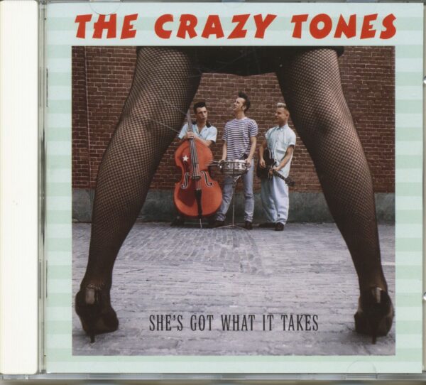 CRAZY TONES - She's Got What It Takes (CD)