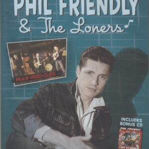 Phil Friendly & The Loners - Live At The Sunhouse - I Got 99 Women (DVD + CD)