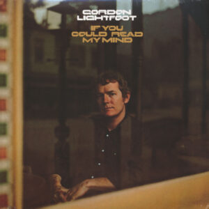 Gordon Lightfoot - If You Could Read My Mind (LP)