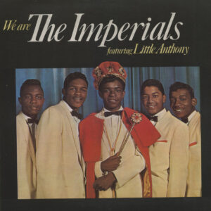 Little Anthony & The Imperials - We Are The Imperials (LP)